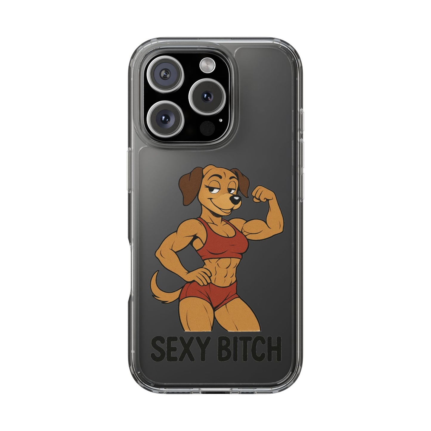 Sexy Bitch - Phone Case