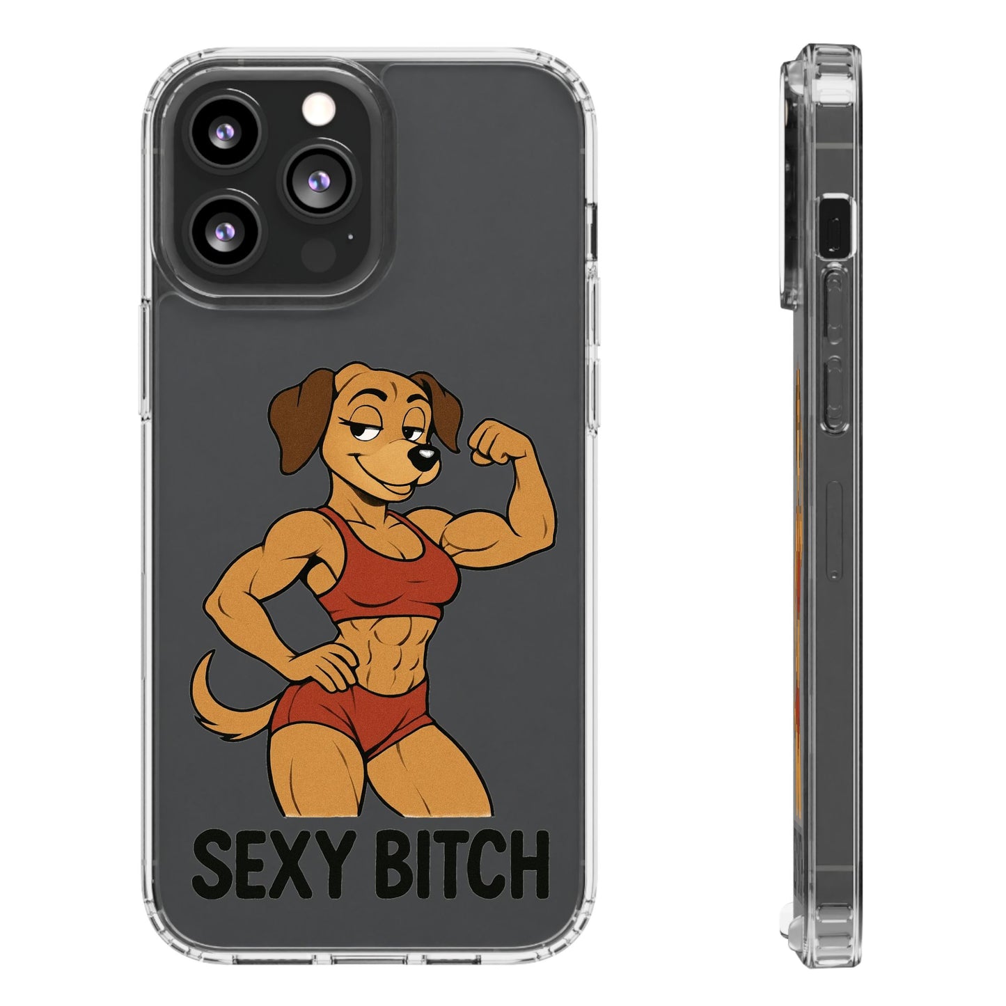 Sexy Bitch - Phone Case