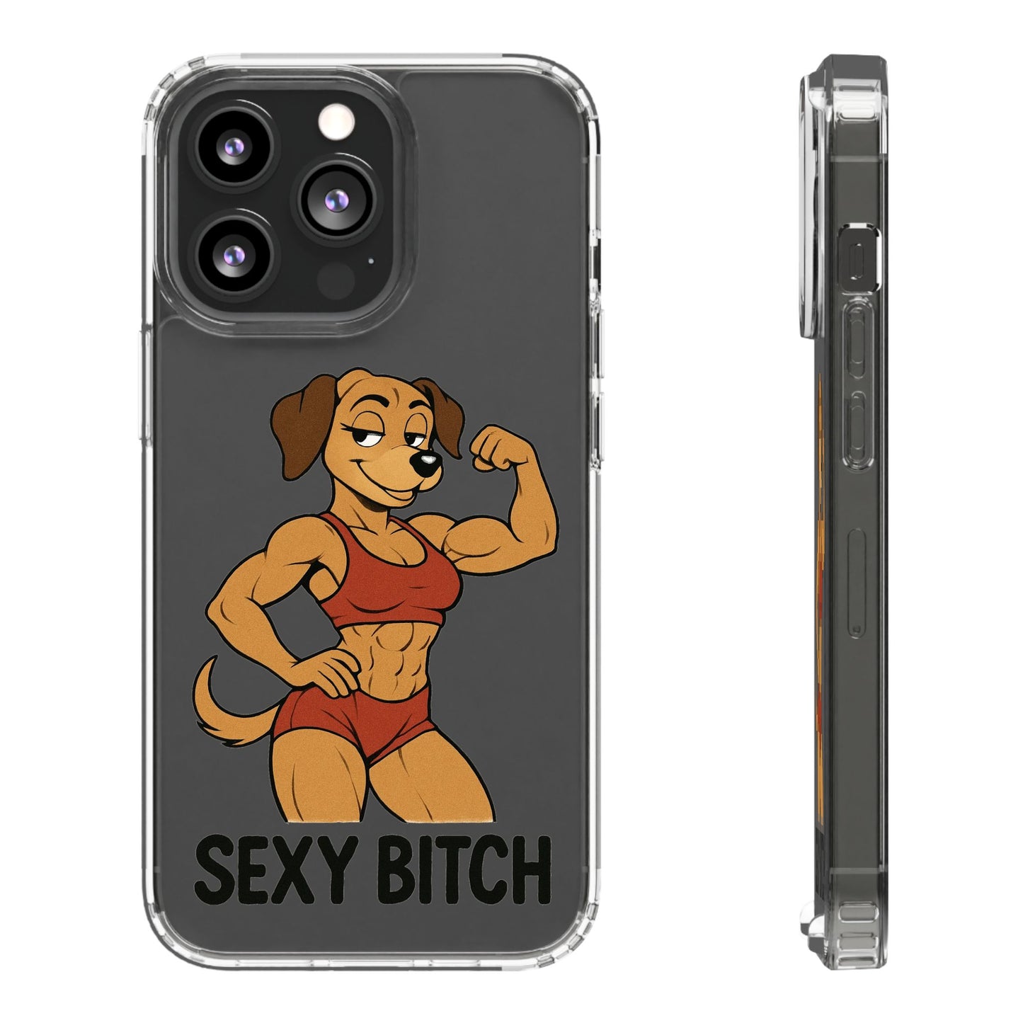 Sexy Bitch - Phone Case