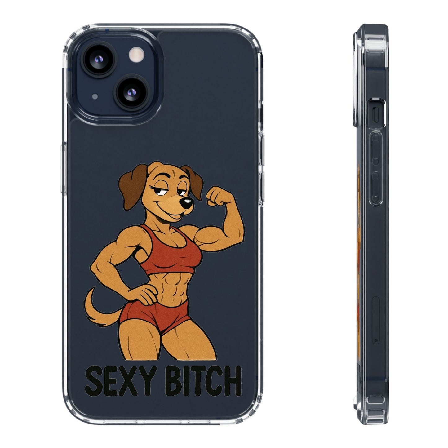Sexy Bitch - Phone Case