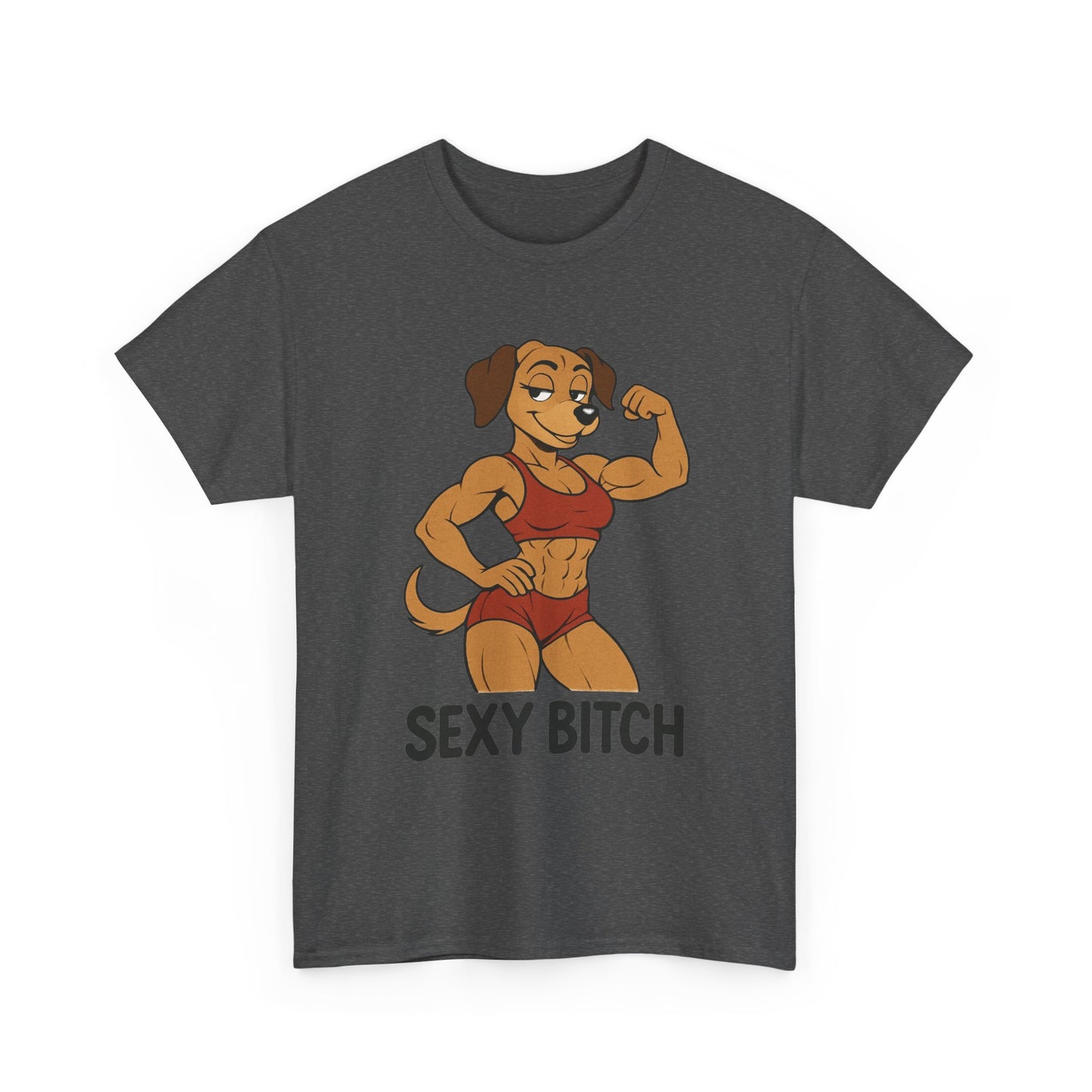 Sexy Bitch - T-Shirt