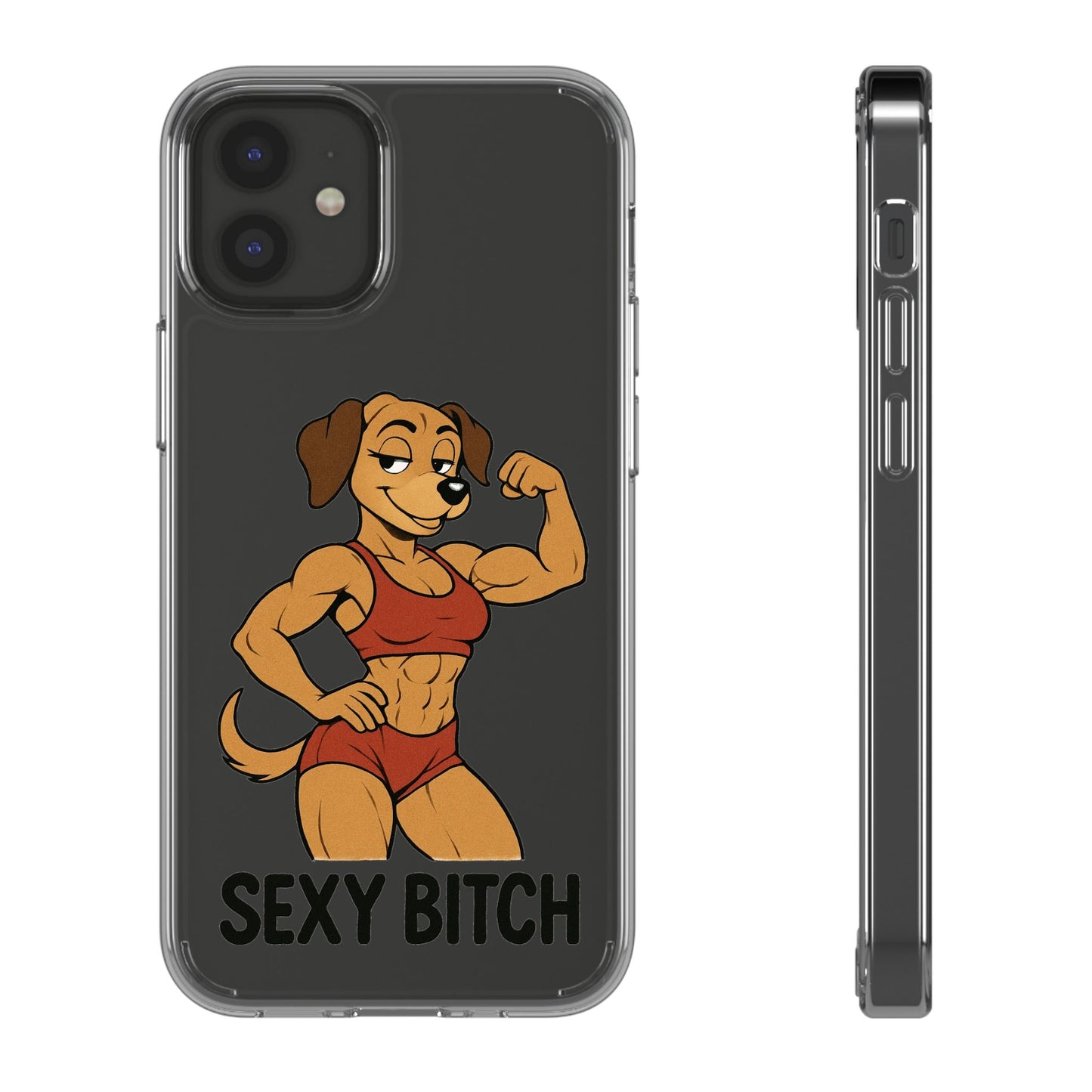 Sexy Bitch - Phone Case