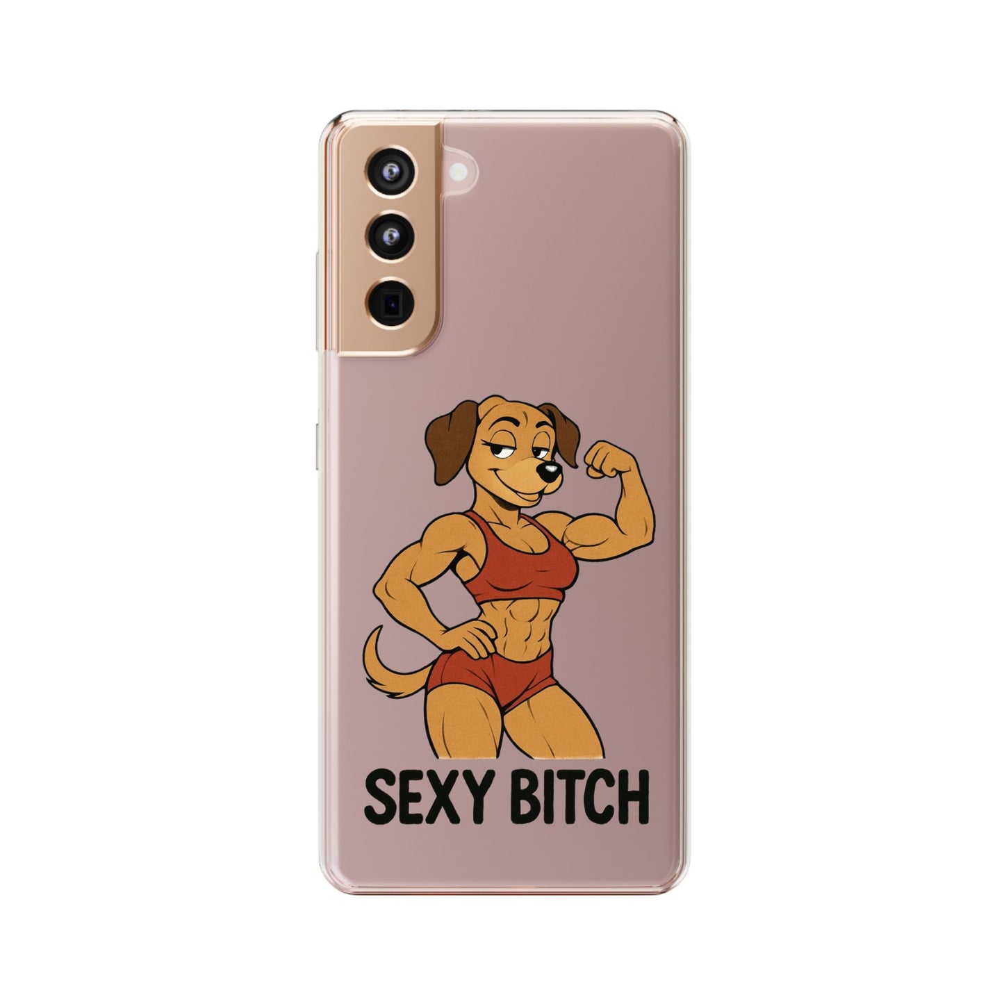 Sexy Bitch - Phone Case