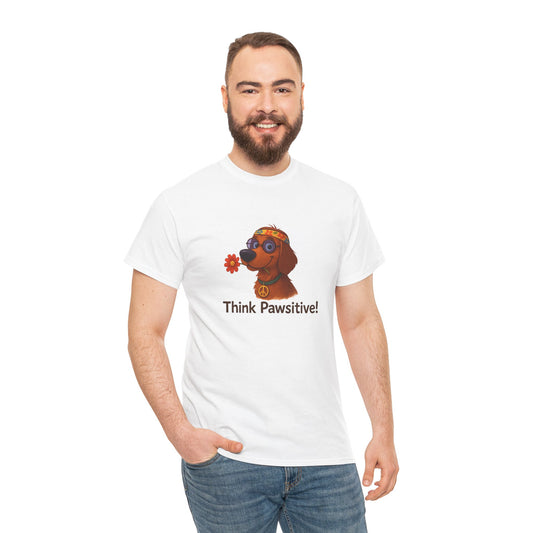 Think Pawsitive - T-Shirt