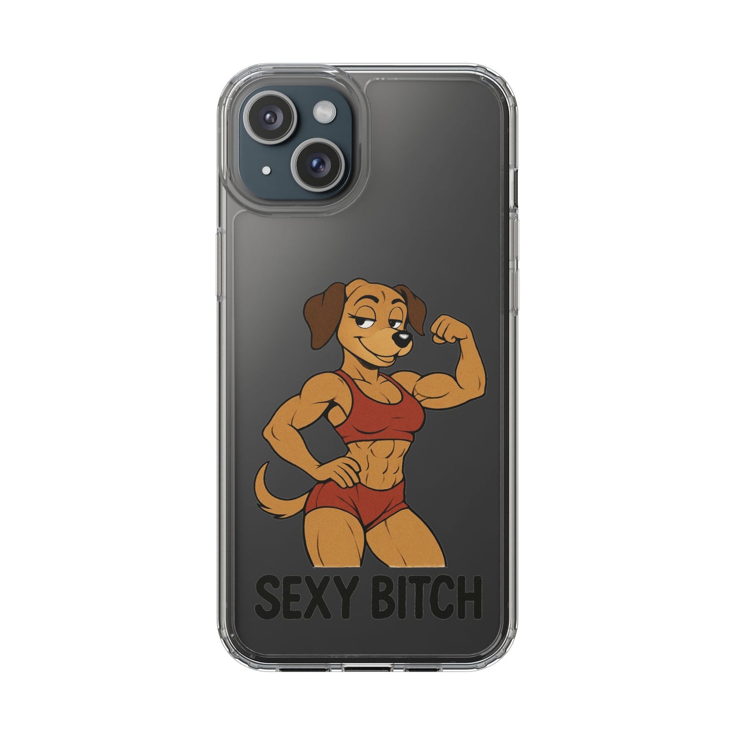 Sexy Bitch - Phone Case